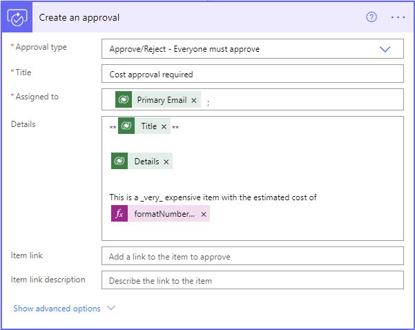 A screenshot of the create an approval window with the following. Approval type as approve/reject - everyone must approve, title as cost approval required, assigned to primary email, details as title, details, some text and format number, item link, and item link description