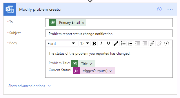 A screenshot of the modify problem creator window being to primary email, the subject being problem report status change notification, and the body being "The status of the problem you reported has changed" with the problem title and current status as trigger outputs below that