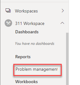A screenshot with a border around the problem management option under reports