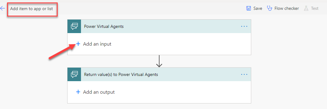 A screenshot of a box around the add item to app or list button and an arrow pointing to the add an input button under power virtual agents