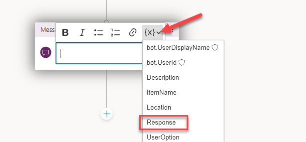 A Screenshot with an arrow pointing to the insert variable icon and a box around the response button in the drop down